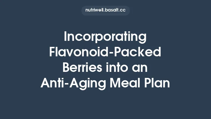 Incorporating Flavonoid-Packed Berries into an Anti‑Aging Meal Plan Thumbnail