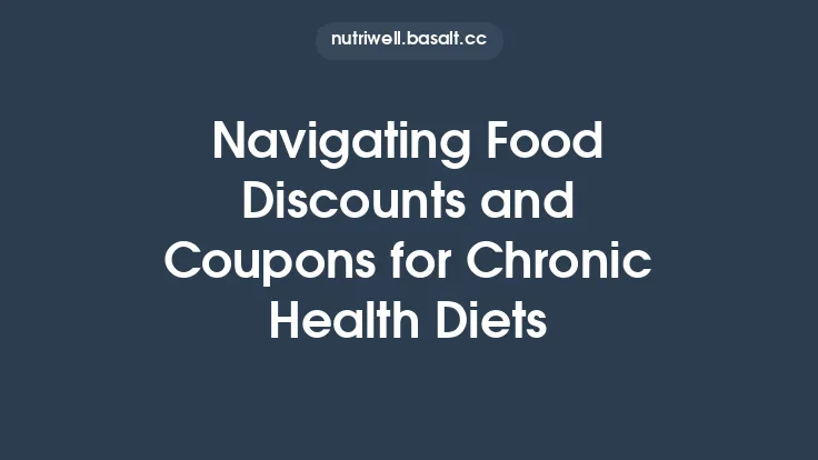 Navigating Food Discounts and Coupons for Chronic Health Diets Thumbnail