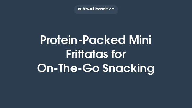 Protein‑Packed Mini Frittatas for On‑The‑Go Snacking Thumbnail
