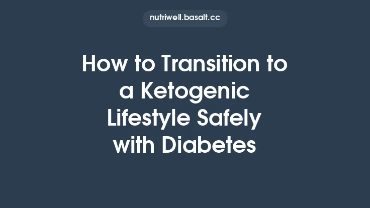 How to Transition to a Ketogenic Lifestyle Safely with Diabetes Thumbnail